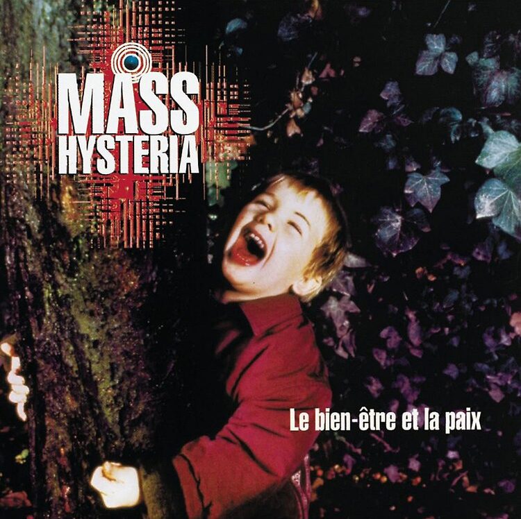 Pochette de l'album Le Bien-être et la Paix de Mass Hysteria