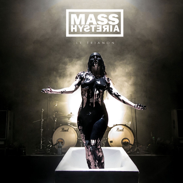 Pochette de l'album live Le Trianon de Mass Hysteria